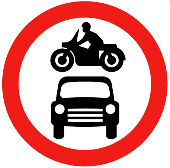 Sign showing ​No Motor Vehicles 